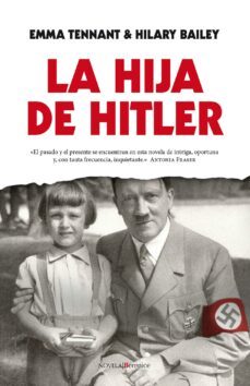 la hija de hitler (ebook)-emma tennant-hilary bailey-9788415441748