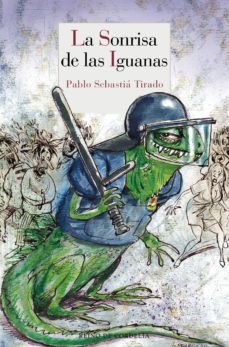 la sonrisa de las iguanas-pablo sebastia tirado-9788415973348