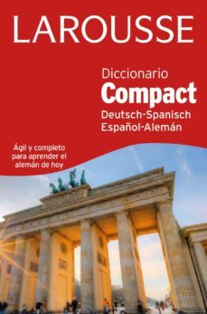 larousse diccionario compact deutsch-spanisch / español-aleman-9788416124848