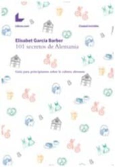 101 secretos de alemania-elisabet garcia barber-9788416176748