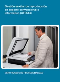 gestion auxiliar de reproduccion en soporte convencional o inform atico (uf0514)-9788416199648