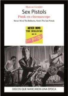 sex pistols: punk en cinemascope-marcos gendre-9788416229048