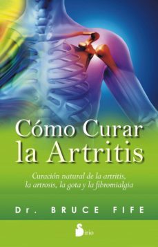 como curar la artritis (ebook)-bruce fife-9788416233748