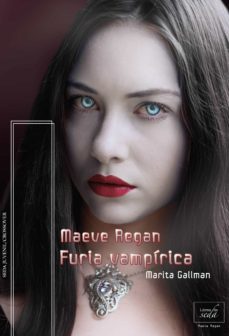 maeve regan 4: furia vampirica-9788416550548