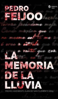 la memoria de la lluvia-pedro feijoo-9788416580248