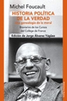 historia politica de la verdad-michel foucault-jorge alvarez yaguez-9788416647248