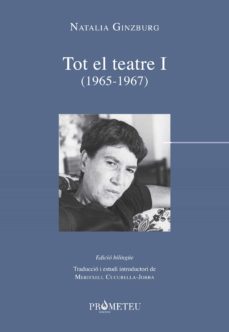 tot el teatre i  (ed. bilingue catalan-italiano)-natalia ginzburg-9788417000448
