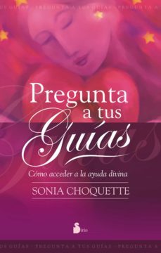 pregunta a tus guias (ebook)-sonia choquette-9788417030148