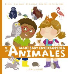 maxi baby enciclopedia de los animales-9788417273248