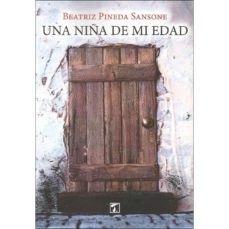 una niña de mi edad-beatriz pineda sansone-9788417393748