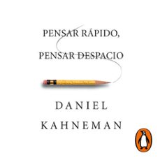 pensar rapido, pensar despacio (audiolibro)-daniel kahneman-9788417636548