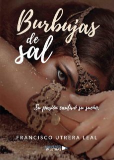 burbujas de sal (ebook)-francisco utrera leal-9788417741648