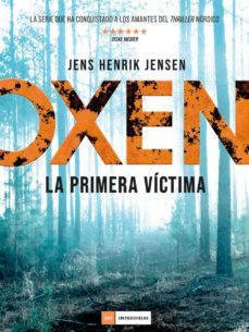 serie oxen 1. la primera victima (ebook)-9788417761448