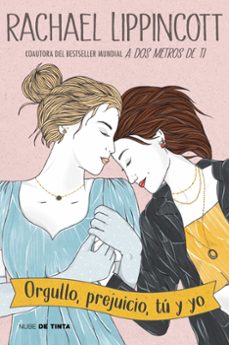 orgullo, prejuicio, tu y yo-rachael lippincott-9788418050848