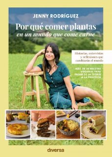 por que comer plantas en un mundo que come carne (ebook)-jenny rodriguez-9788418087455