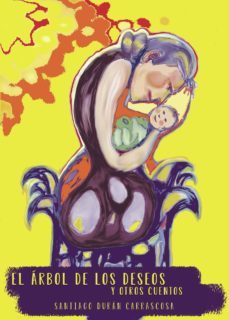 el arbol de los deseos y otros cuentos (ebook)-9788418109348