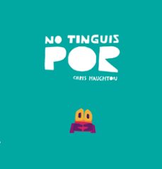 no tinguis por-chris haughton-9788418133848
