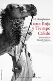luna roja y tiempo calido-herbert kaufmann-9788418227448