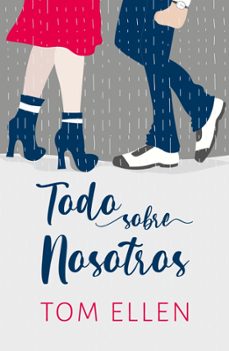 todo sobre nosotros (ebook)-tom ellen-9788418236648