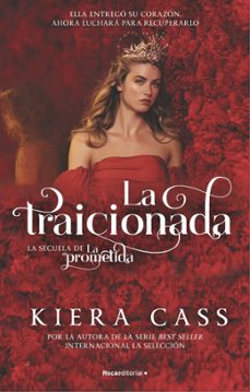 la traicionada-kiera cass-9788418557248