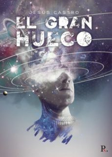 el gran hueco (ebook)-jesus castro lorenzo-9788418574948