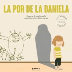la por de la daniela-laia panyella carbonell-9788418580048