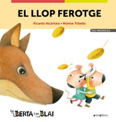 el llop ferotge (majuscules)-ricardo alcantara-9788418592348