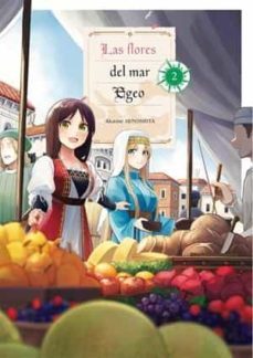 las flores del mar egeo nº 2-akame hinoshita-9788418776748