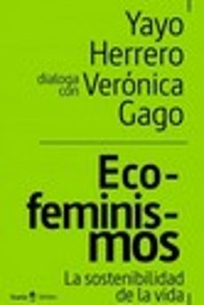 eco-feminismos: la sostenibilidad de la vida-9788418826948