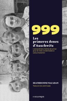 999. les primeres dones d'auschwitz (ebook)-heather dune macadam-9788418857348
