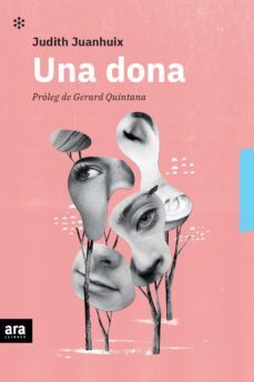 una dona-judith juanhuix i gibert-9788418928048
