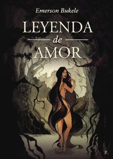 leyenda de amor-emerson bukele-9788419093448