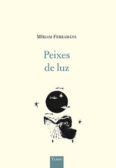 peixes de luz-miriam ferradans-9788419213648