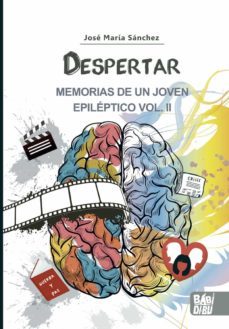 despertar. memorias de un joven epileptico (vol. ii)-9788419228048