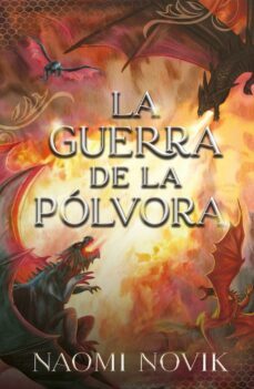 la guerra de la polvora (ebook)-naomi novik-9788419251848