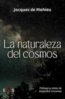 la naturaleza del cosmos-jacques de mahieu-9788419359148