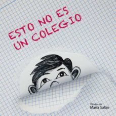 esto no es un colegio (ebook)-maria galan-9788419403148