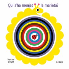 qui s ha menjat la marieta?-hector dexet-9788419475848