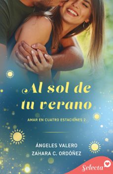 al sol de tu verano (ebook)-angeles valero-zahara c. ordoñez-9788419687548