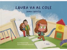laura va al cole-inmaculada zapata abellan-9788419938848
