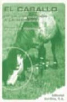 el caballo desde la concepcion a la madurez-peter d. rossdale-9788420008448