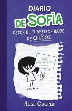 desde el cuarto de baño de chicos (diario de sofia 2)-9788420412948