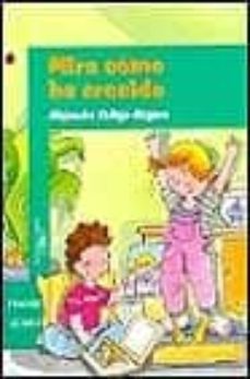 mira como he crecido (primeros lectores)-9788420449548