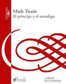el príncipe y el mendigo-mark twain-9788420492148
