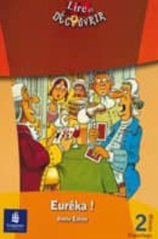 eureka! (niveau 2 reportage)-annie eaton-9788420538648