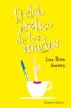 el club erotico de los martes-lisa beth kovetz-9788420666648