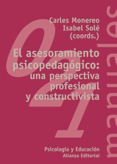 el asesoramiento psicopedagogico: una perspectiva profesional y c onstructivista-9788420681948