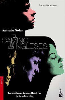 el camino de los ingleses-antonio soler-9788423338948