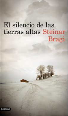el silencio de las tierras altas-steinar bragi-9788423350148