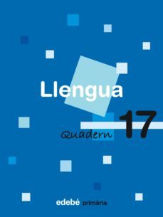 quadern llengua 17 6º educacio primaria (catala) ed 2009-9788423693948